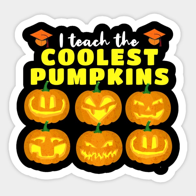 i teach the coolest pumpkins Sticker by svnj8